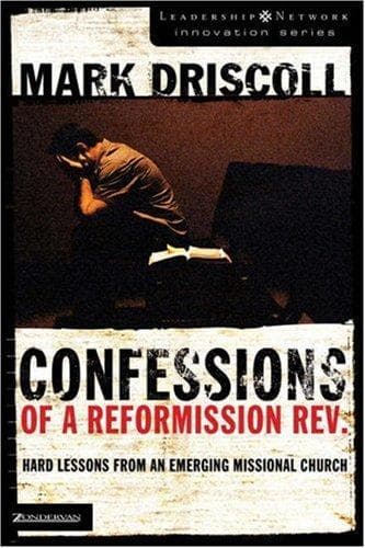 Confessions of a Reformission Rev.